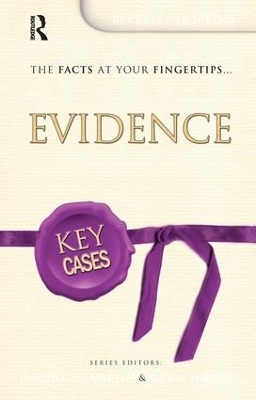 Key Cases: Evidence by Beverley Hopkins