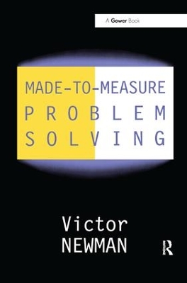 Made-to-Measure Problem-Solving by Victor Newman