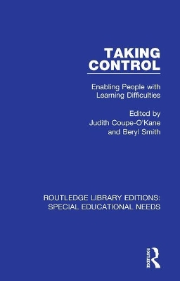Taking Control: Enabling People with Learning Difficulties by Judith Coupe-O'Kane