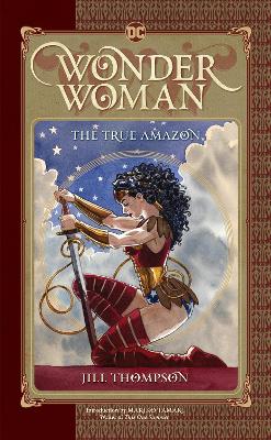 Wonder Woman The True Amazon book
