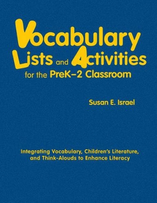 Vocabulary Lists and Activities for the PreK-2 Classroom by Susan E. Israel
