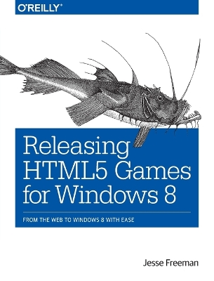 Releasing HTML5 Games for Windows 8 book