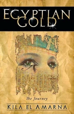 Egyptian Gold: The Journey book