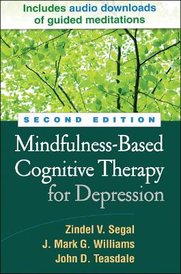 Mindfulness-Based Cognitive Therapy for Depression, Second Edition by Zindel Segal