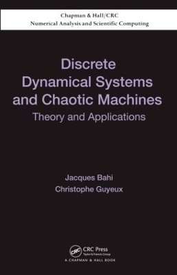Discrete Dynamical Systems and Chaotic Machines book