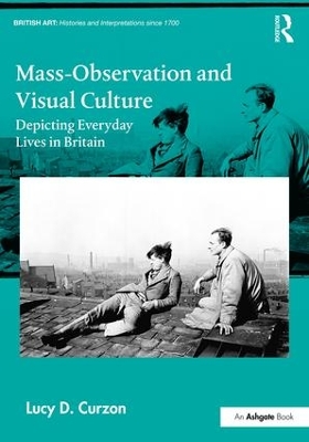 Mass-Observation and Visual Culture book