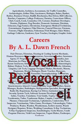 Careers: Vocal Pedagogist book