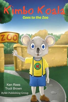 Kimbo at the Zoo: A Fun and Educational Way To Learn book