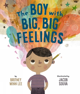 The Boy with Big, Big Feelings book