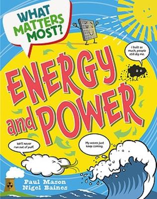 What Matters Most?: Energy and Power book