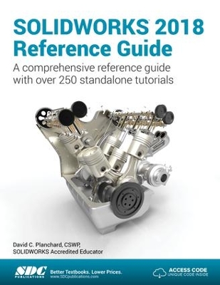 SOLIDWORKS 2018 Reference Guide book
