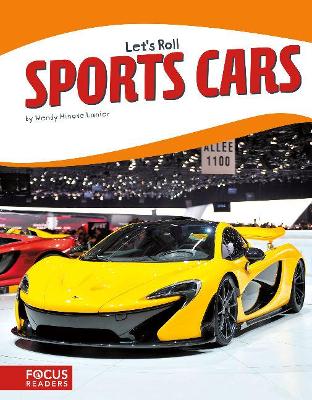 Let's Roll: Sports Cars by Wendy Hinote Lanier