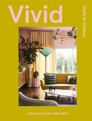 Vivid: Style in Colour book