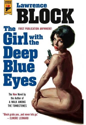 The Girl with the Deep Blue Eyes by Lawrence Block