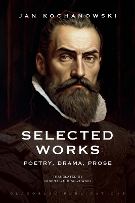 Selected Works: Poetry, Drama, Prose book