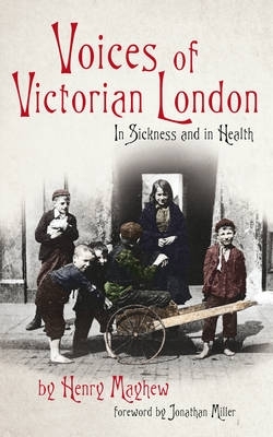 Voices of Victorian London book