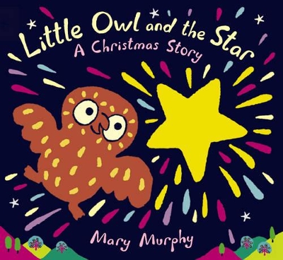 Little Owl And The Star Board Book book