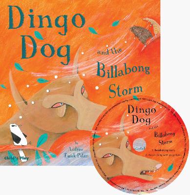 Dingo Dog and the Billabong Storm by Andrew Fusek Peters