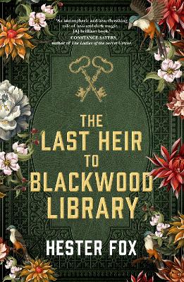 The Last Heir to Blackwood Library by Hester Fox