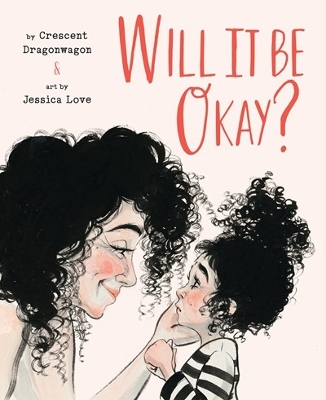 Will It Be Okay? book