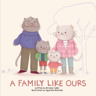 A Family Like Ours by Brooke Culler