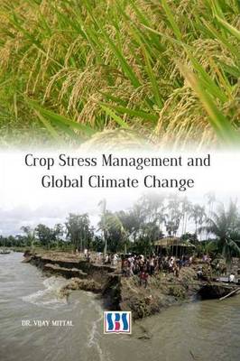 Crop Stress Management & Global Climate Change book