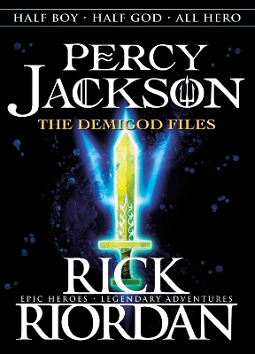 The Percy Jackson: The Demigod Files by Rick Riordan