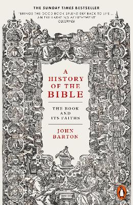 A History of the Bible: The Book and Its Faiths book