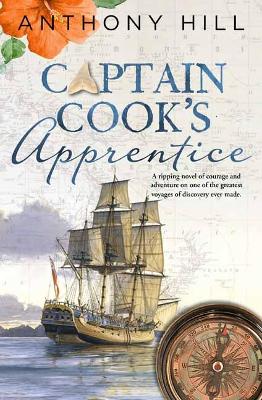 Captain Cook's Apprentice by Anthony Hill