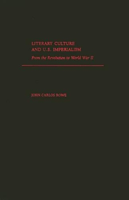 Literary Culture and US Imperialism book