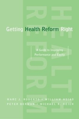 Getting Health Reform Right book
