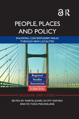 People, Places and Policy: Knowing contemporary Wales through new localities by Martin Jones