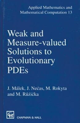 Weak and Measure-Valued Solutions to Evolutionary PDEs book