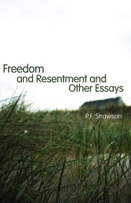 Freedom and Resentment and Other Essays book