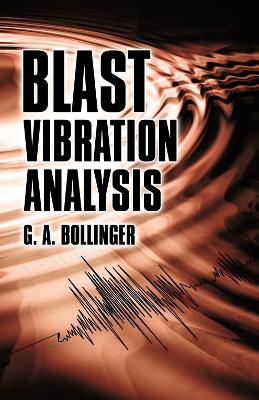 Blast Vibration Analysis book