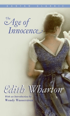 The Age Of Innocence by Edith Wharton