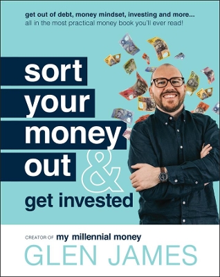 Sort Your Money Out: and Get Invested book