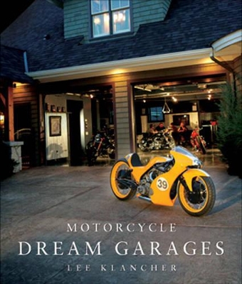 Motorcycle Dream Garages book