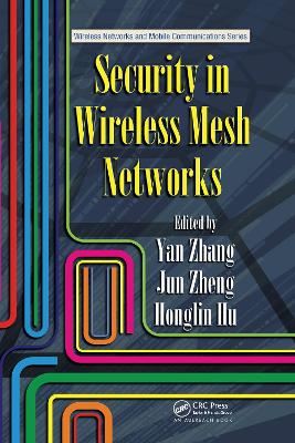 Security in Wireless Mesh Networks book