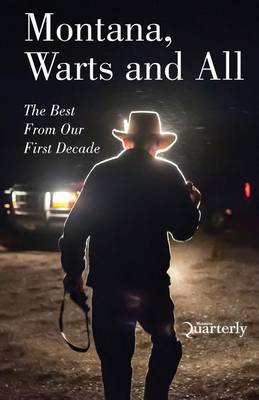 Montana, Warts and All book