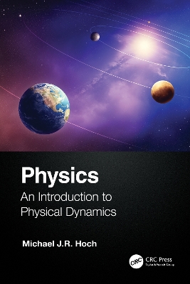 Physics: An Introduction to Physical Dynamics book