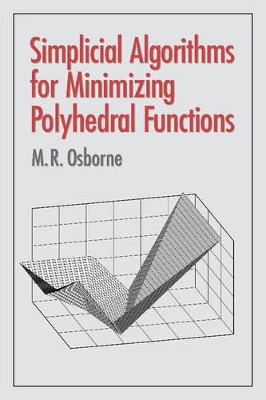 Simplicial Algorithms for Minimizing Polyhedral Functions by M. R. Osborne