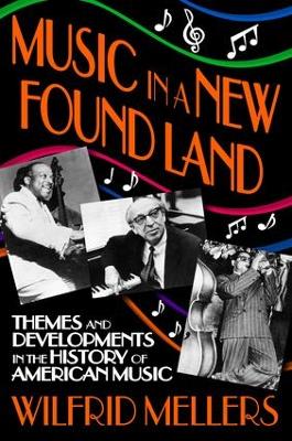 Music in a New Found Land book