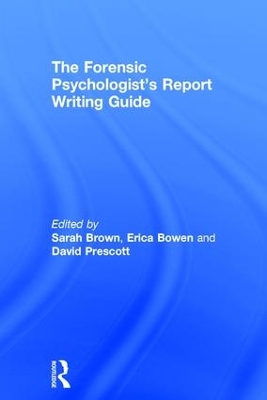 Forensic Psychologist's Report Writing Guide book