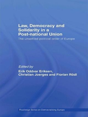 Law, Democracy and Solidarity in a Post-national Union book