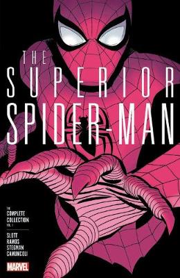 Superior Spider-man: The Complete Collection Vol. 1 book