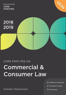 Core Statutes on Commercial & Consumer Law 2018-19 book