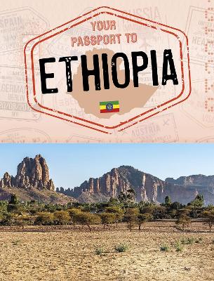 Your Passport to Ethiopia by Ryan Gale