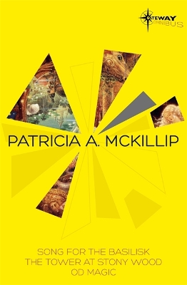 The Patricia McKillip SF Gateway Omnibus Volume Two by Patricia A. McKillip