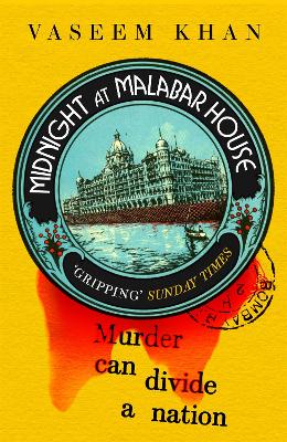 Midnight at Malabar House (The Malabar House Series): Winner of the CWA Historical Dagger and Shortlisted for the Theakstons Crime Novel of the Year by Vaseem Khan